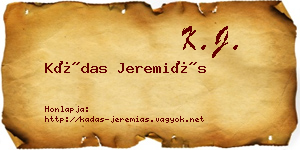 Kádas Jeremiás névjegykártya